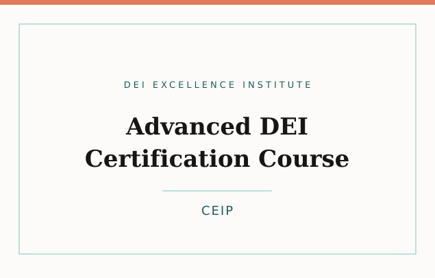 Advanced DEI Certification Course