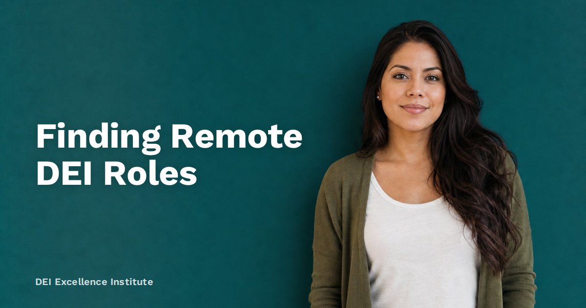 Finding Remote DEI Roles